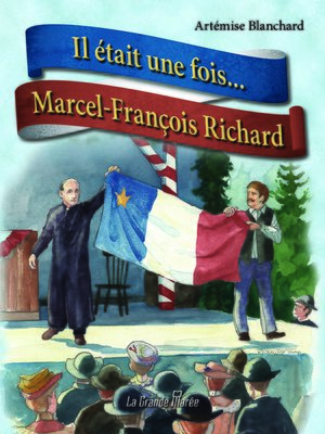cover image of Il était une fois...Marcel-François Richard